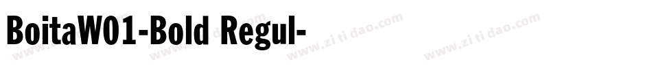 BoitaW01-Bold Regul字体转换